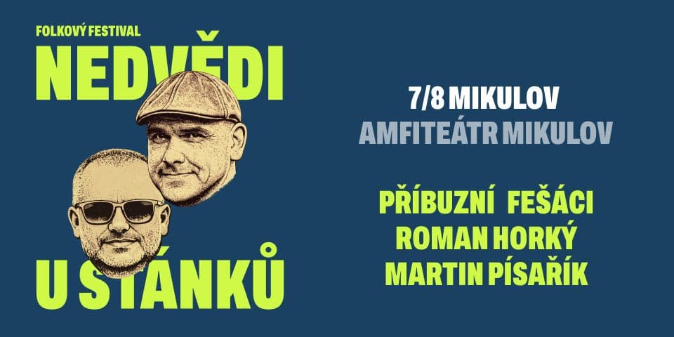NEDVĚDI U STÁNKŮ - Mikulov 2026