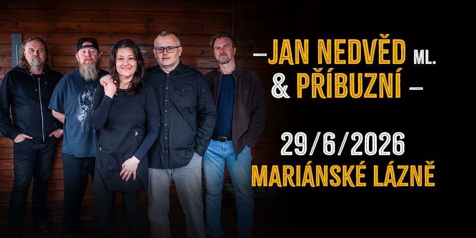 Jan Nedvěd ml. & Příbuzní 2026 - Mariánské lázně