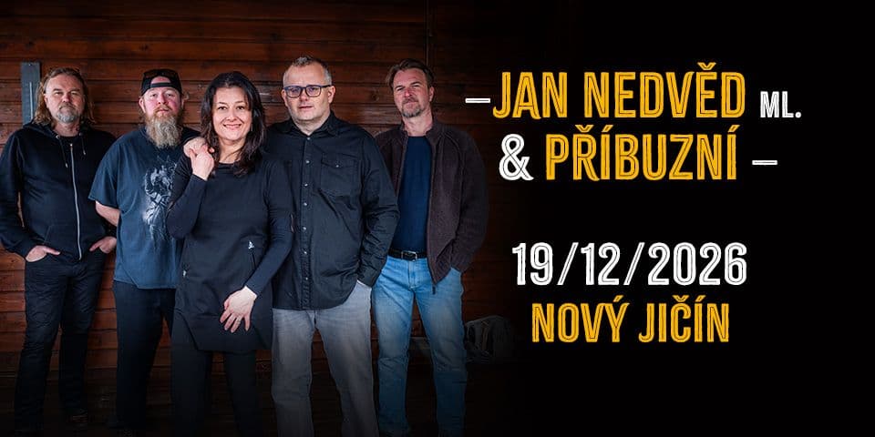 Jan Nedvěd ml. & Příbuzní 2026 - Nový Jičín