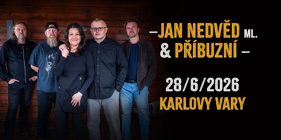 Jan Nedvěd ml. & Příbuzní 2026 - Karlovy Vary