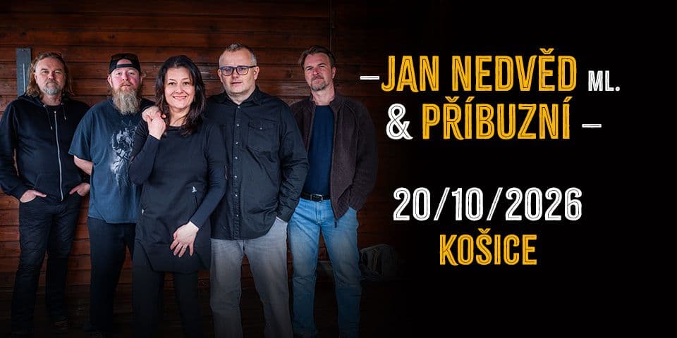 Jan Nedvěd ml. & Příbuzní 2026 - Košice
