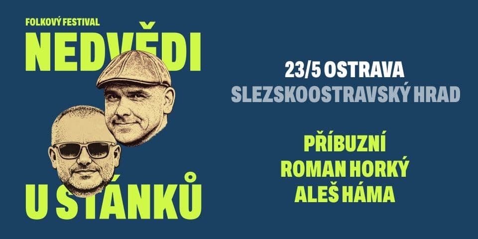 NEDVĚDI U STÁNKŮ - Ostrava 2026